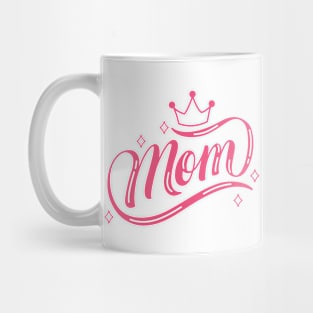 Queen Mom Gift Mug